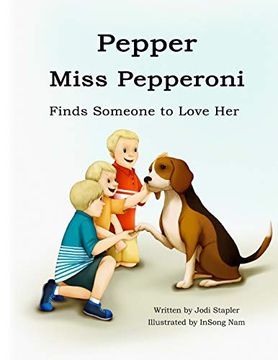 portada Pepper Miss Pepperoni Finds Someone to Love her (in English)