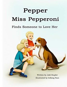 portada Pepper Miss Pepperoni Finds Someone to Love her (en Inglés)