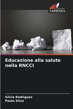 portada Educazione alla salute nella RNCCI (en Italiano)
