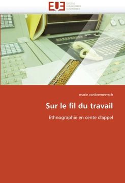Sur Le Fil Du Travail