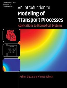 portada An Introduction to Modeling of Transport Processes Hardback (Cambridge Texts in Biomedical Engineering) (en Inglés)
