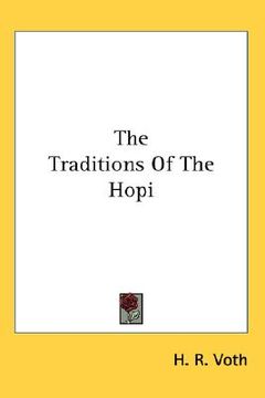 portada the traditions of the hopi (en Inglés)