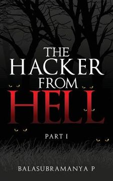 portada The Hacker from Hell: Part I (en Inglés)