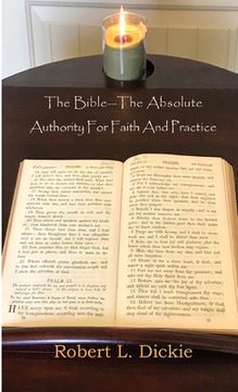 portada The Bible: The Absolute Authority for Faith and Practice (in English)