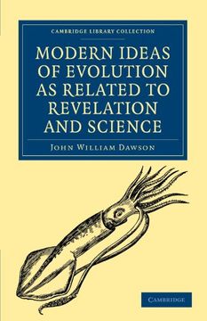 portada Modern Ideas of Evolution as Related to Revelation and Science Paperback (Cambridge Library Collection - Science and Religion) (in English)
