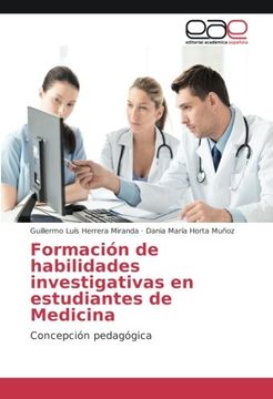 portada Formación de habilidades investigativas en estudiantes de Medicina: Concepción pedagógica (Spanish Edition)