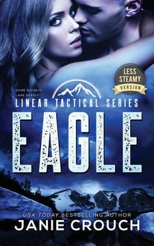 portada Eagle: Less Steamy Version (Linear Tactical) (in English)