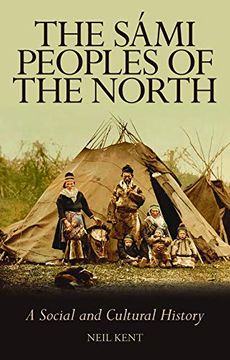 portada The Sámi Peoples of the North: A Social and Cultural History (en Inglés)