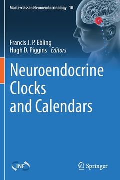 portada Neuroendocrine Clocks and Calendars (en Inglés)