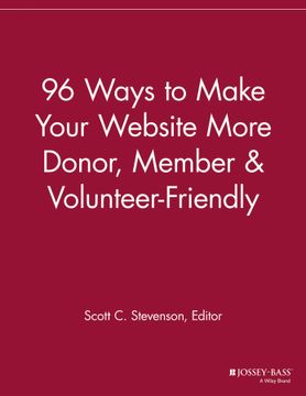 portada 96 Ways To Make Your Website More Donor, Member And Volunteer Friendly