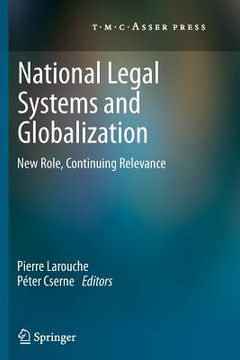 portada National Legal Systems and Globalization: New Role, Continuing Relevance (en Inglés)