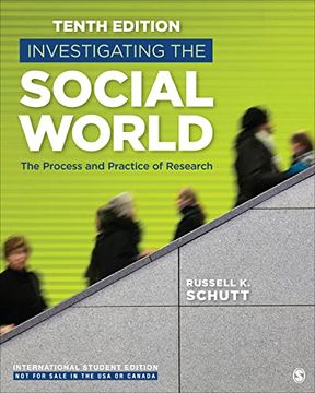 portada Investigating the Social World - International Student Edition: The Process and Practice of Research (Paperback)