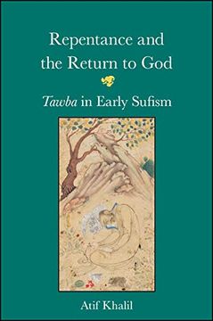 portada Repentance and the Return to God: Tawba in Early Sufism 