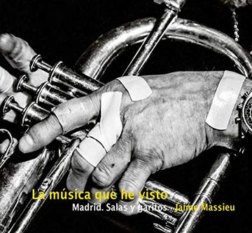 portada La Música que he Visto: Madrid. Salas y Garitos (in Spanish)