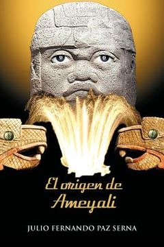 portada El Origen de Ameyali (in Spanish)