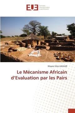 portada Le Mécanisme Africain d'Evaluation par les Pairs (in French)