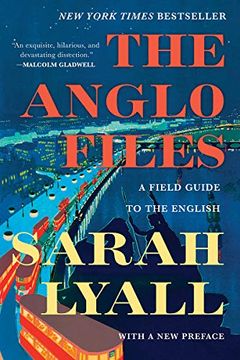 portada The Anglo Files: A Field Guide to the British (en Inglés)