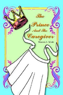 portada the prince and the caregiver (en Inglés)