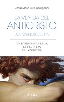 portada La Venida del Anticristo. Los Signos del fin (in Spanish)