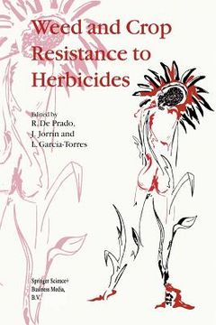 portada Weed and Crop Resistance to Herbicides (en Inglés)