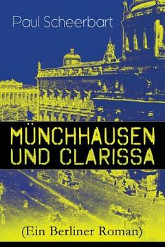 portada Münchhausen und Clarissa (Ein Berliner Roman) (en Inglés)