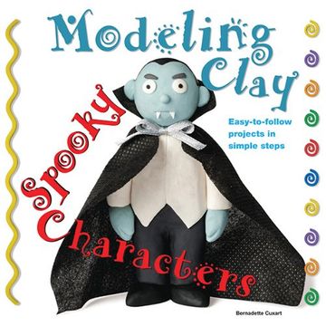 portada Spooky Characters: Easy-to-Follow Clay-Making Projects in Simple Steps (Modeling Clay Books)