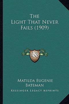 portada the light that never fails (1909)
