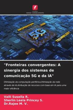 portada Fronteiras Convergentes: A Sinergia dos Sistemas de Comunicação 5g e da ia