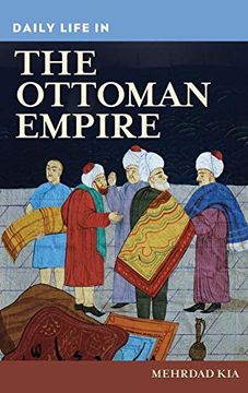 portada Daily Life in the Ottoman Empire (en Inglés)