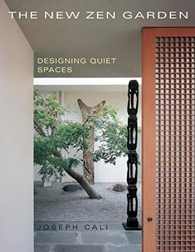 portada The new zen Garden: Designing Quiet Spaces (en Inglés)