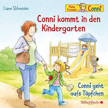 portada Conni Kommt in den Kindergarten / Conni Geht Aufs Töpfchen: 1 cd (Meine Freundin Conni - ab 3) (en Alemán)