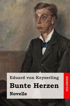 portada Bunte Herzen: Novelle (en Alemán)