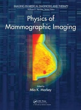 portada Physics of Mammographic Imaging (in English)