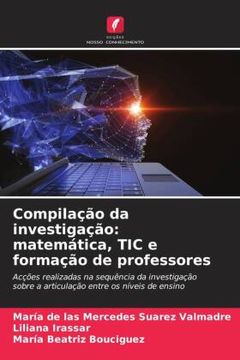 portada Compilação da Investigação: Matemática, tic e Formação de Professores (in Portuguese)