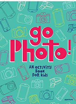 portada Go Photo! An Activity Book for Kids (en Inglés)