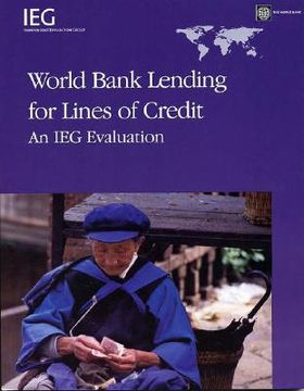 portada world bank lending for lines of credit: an ieg evaluation (en Inglés)