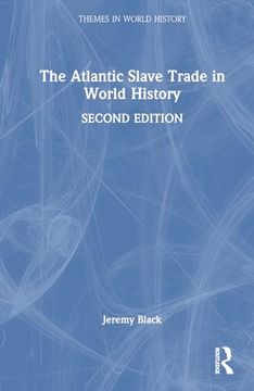 portada The Atlantic Slave Trade in World History