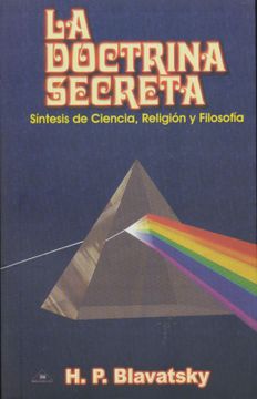 portada La Doctrina Secreta Sintesis de la Ciencia, la Religion y la Filosofia. Vol. 05: Ciencia, Religion y Filosofia