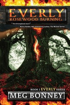 portada Rosewood Burning: Everly Series: Book 2 (in English)