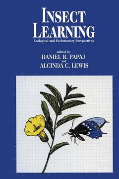 portada Insect Learning: Ecology and Evolutinary Perspectives (en Inglés)