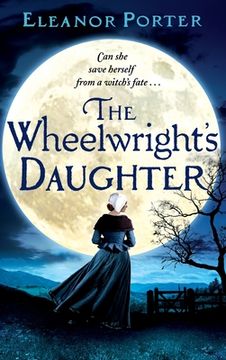 portada The Wheelwright's Daughter (en Inglés)