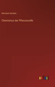 portada Chemismus der Pflanzenzelle (en Alemán)