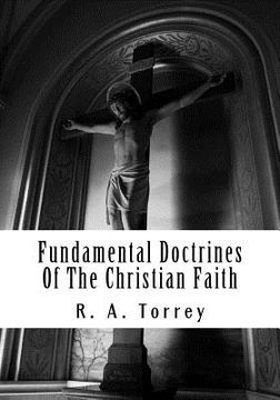 portada Fundamental Doctrines Of The Christian Faith (en Inglés)