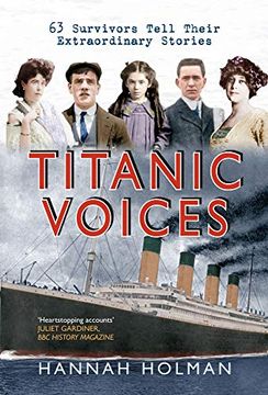 portada Titanic Voices: 63 Survivors Tell Their Extraordinary Stories (in English)