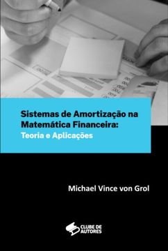 portada Sistemas de Amortizaço na Matematica Financeira: Teoria e Aplicaçes (Ebook)