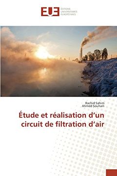 portada Étude et Réalisation d un Circuit de Filtration d air (Omn. Univ. Europ. ) (in French)