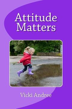 portada Attitude Matters (en Inglés)