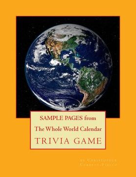 portada SAMPLE PAGES from "The Whole World Calendar Trivia Game" (en Inglés)