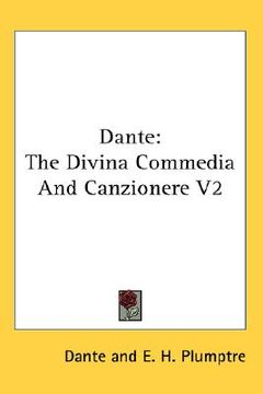 portada dante: the divina commedia and canzionere v2 (in English)
