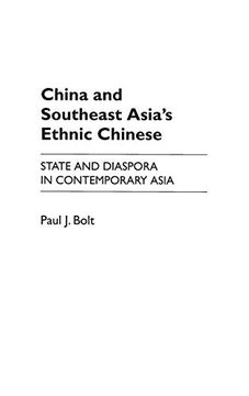 portada China and Southeast Asia's Ethnic Chinese: State and Diaspora in Contemporary Asia (en Inglés)